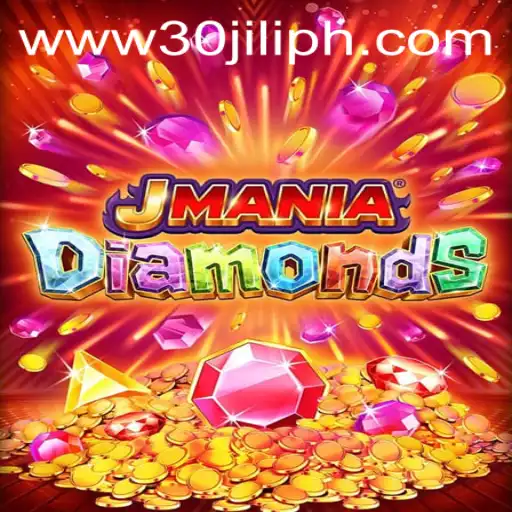 Unveiling JManiaDiamonds: An Exciting New Gaming Experience with 30JILI
